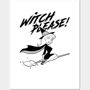 BEWITCHED - Witch please Posters and Art